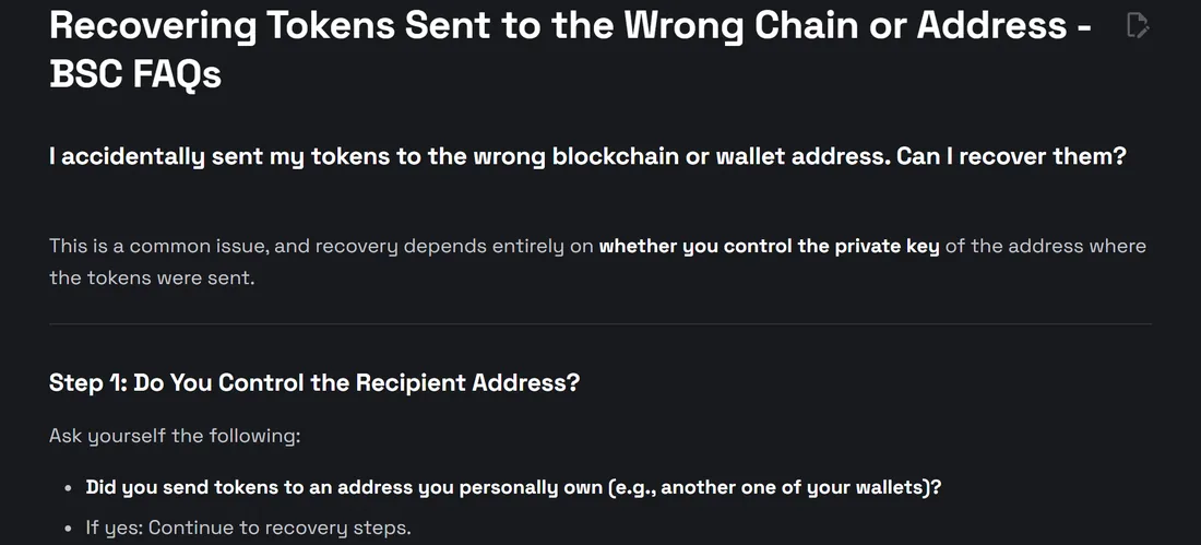 BNB Chain 文档的常见问题页:能不能找回,取决于你是否掌握收款地址的私钥